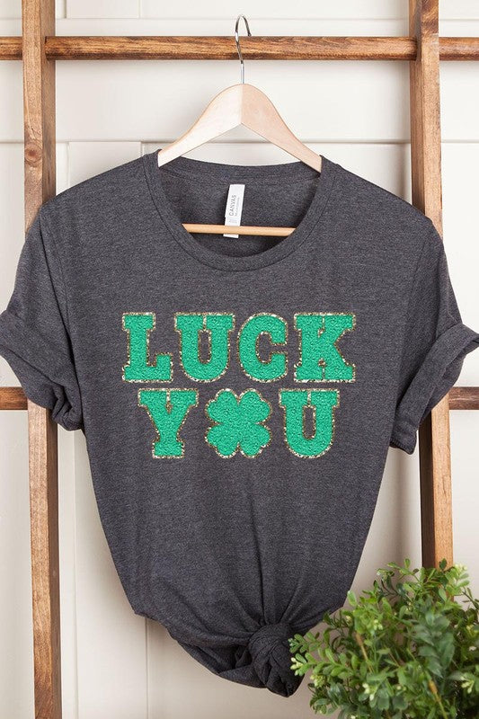 Luck You St Patricks Lucky Graphic T Shirts.