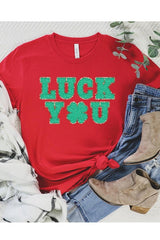 Luck You St Patricks Lucky Graphic T Shirts.